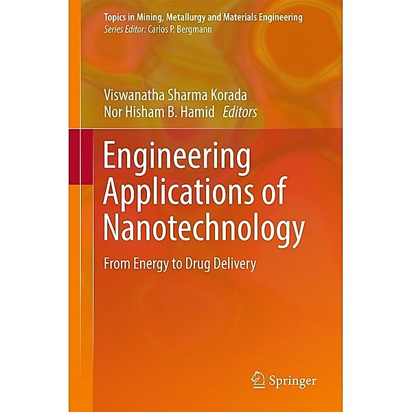 Engineering Applications of Nanotechnology / Topics in Mining, Metallurgy and Materials Engineering