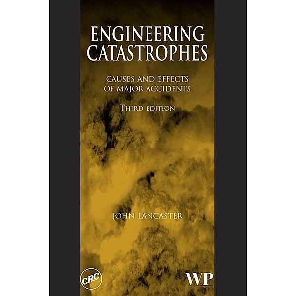 Engineering Catastrophes, J. F. Lancaster