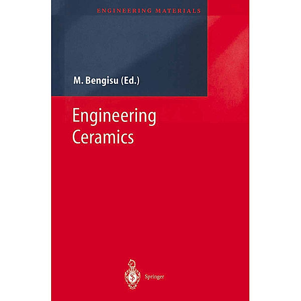 Engineering Ceramics, M. Bengisu