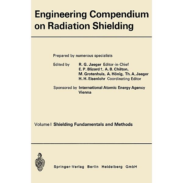 Engineering Compendium on Radiation Shielding, Kenneth A. Loparo