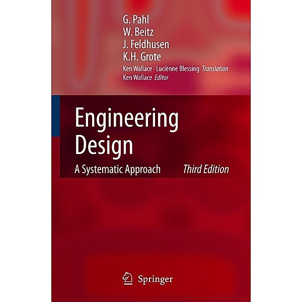 Engineering Design, Gerhard Pahl, W. Beitz, Jörg Feldhusen