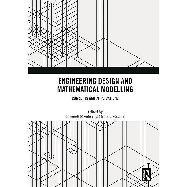 Engineering Design and Mathematical Modelling