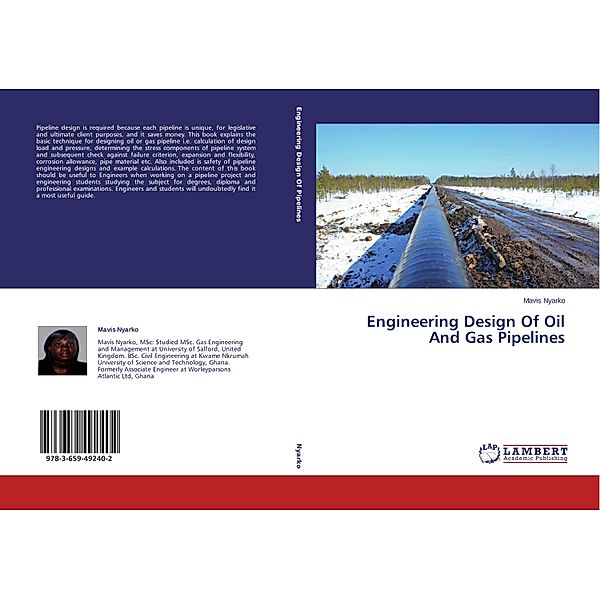 Engineering Design Of Oil And Gas Pipelines, Mavis Nyarko