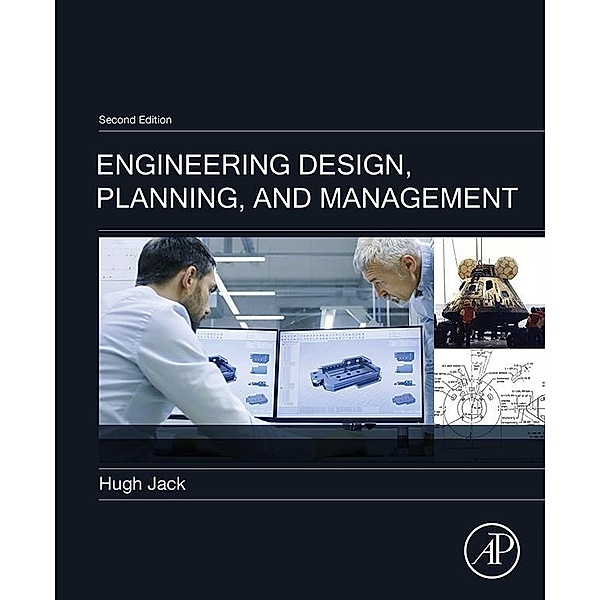 Engineering Design, Planning, and Management, Hugh Jack