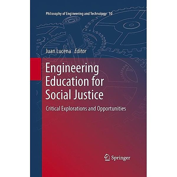 Engineering Education for Social Justice