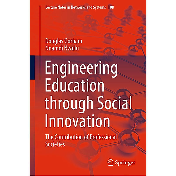 Engineering Education through Social Innovation, Douglas Gorham, Nnamdi Nwulu