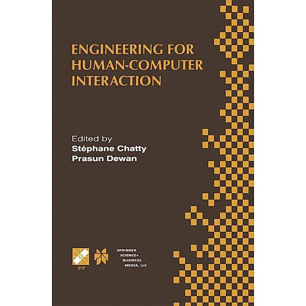 Engineering for Human-Computer Interaction / IFIP Advances in Information and Communication Technology Bd.22