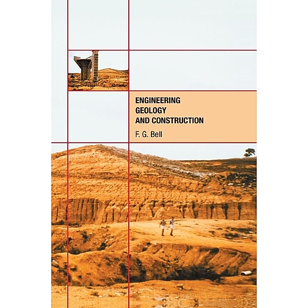 Engineering Geology and Construction, Fred G. Bell