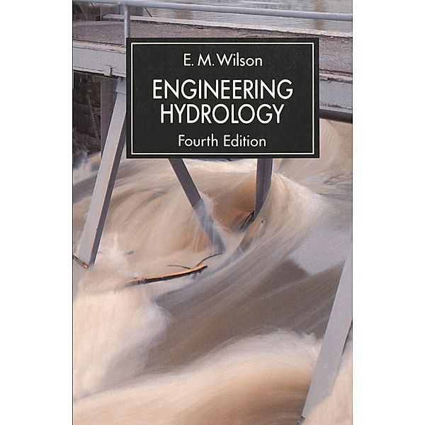 Engineering Hydrology, E. M. Wilson