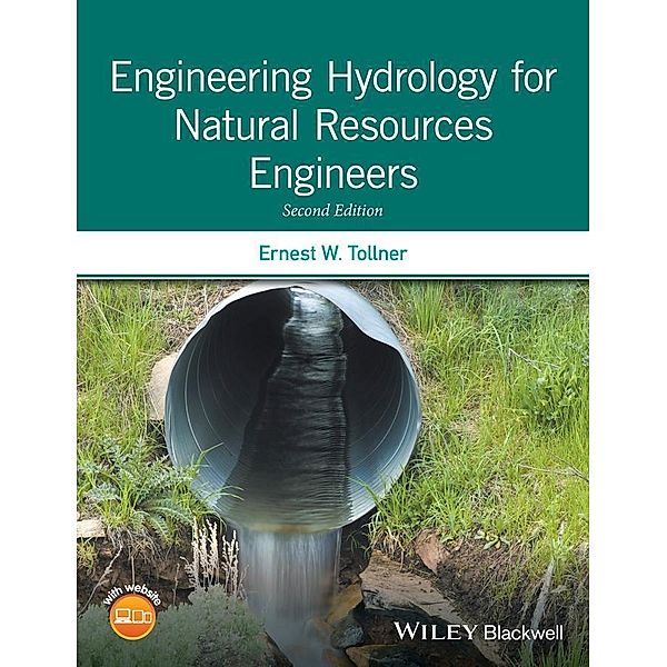 Engineering Hydrology for Natural Resources Engineers, Ernest W. Tollner