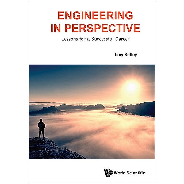 Engineering in Perspective, Tony Ridley