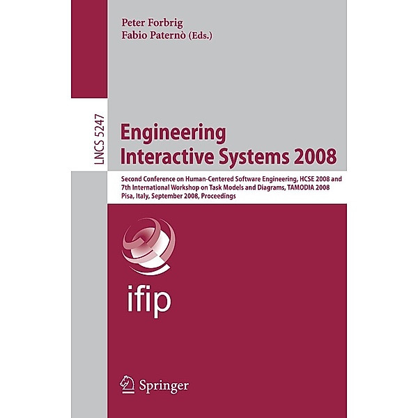 Engineering Interactive Systems 2008 / Lecture Notes in Computer Science Bd.5247