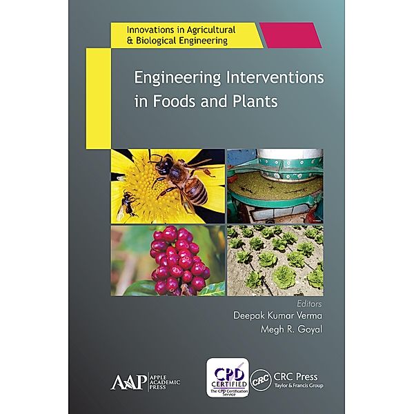 Engineering Interventions in Foods and Plants