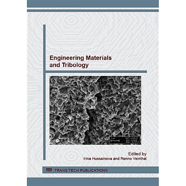 Engineering Materials and Tribology XXIV