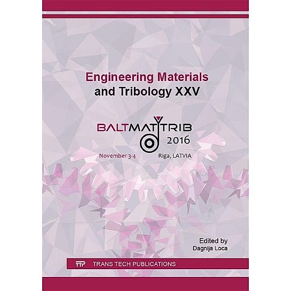 Engineering Materials and Tribology XXV