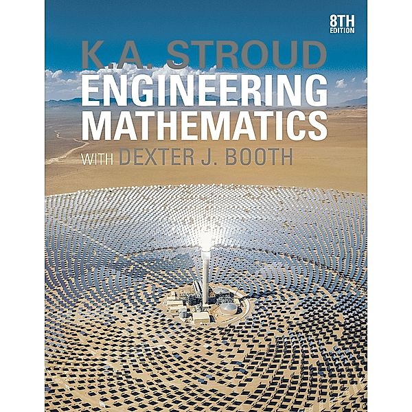 Engineering Mathematics, K. A. Stroud, Dexter J. Booth