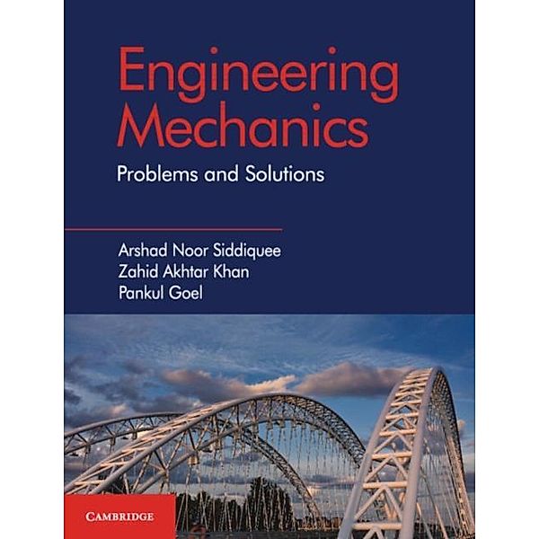 Engineering Mechanics, Arshad Noor Siddiquee