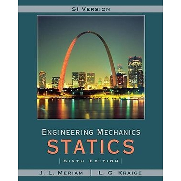 Engineering Mechanics: Vol.1 Statics