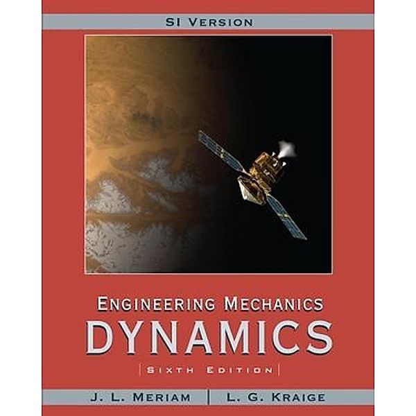 Engineering Mechanics: Vol.2 Dynamics