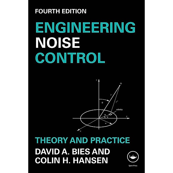 Engineering Noise Control, David A. Bies, Colin H. Hansen