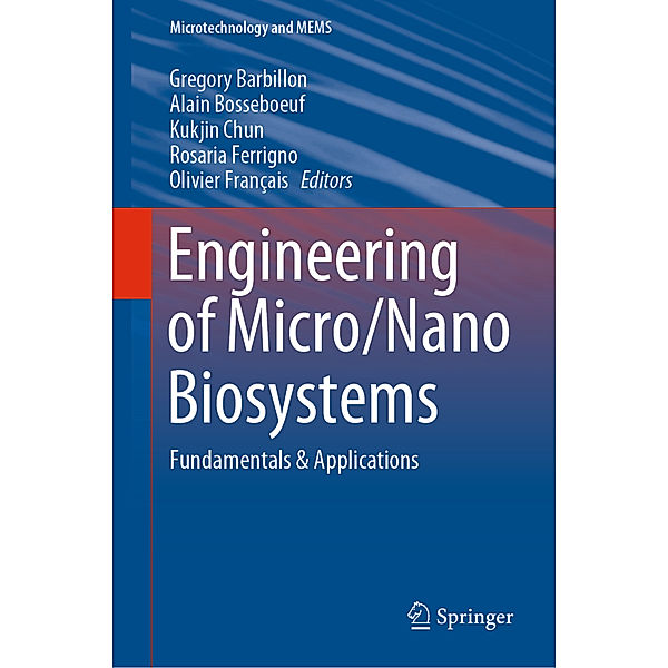 Engineering of Micro/Nano Biosystems