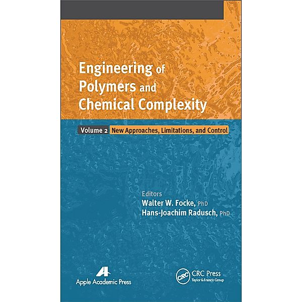 Engineering of Polymers and Chemical Complexity, Volume II