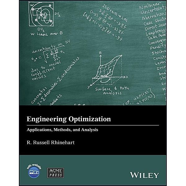 Engineering Optimization / Wiley-ASME Press Series, R. Russell Rhinehart