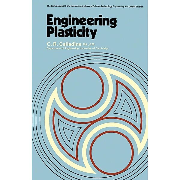 Engineering Plasticity, C. R. Calladine