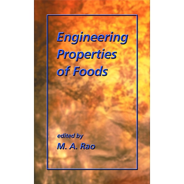 Engineering Properties of Foods