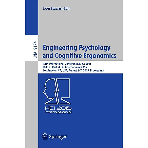 Engineering Psychology and Cognitive Ergonomics / Lecture Notes in Computer Science Bd.9174