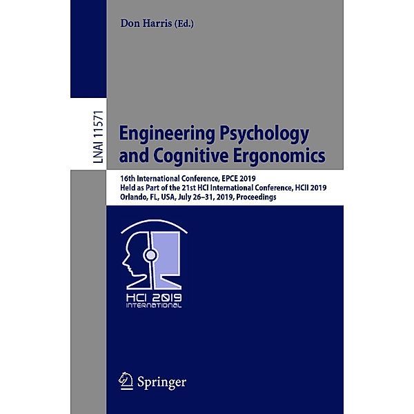 Engineering Psychology and Cognitive Ergonomics / Lecture Notes in Computer Science Bd.11571