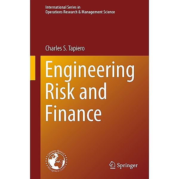 Engineering Risk and Finance, Charles S. Tapiero