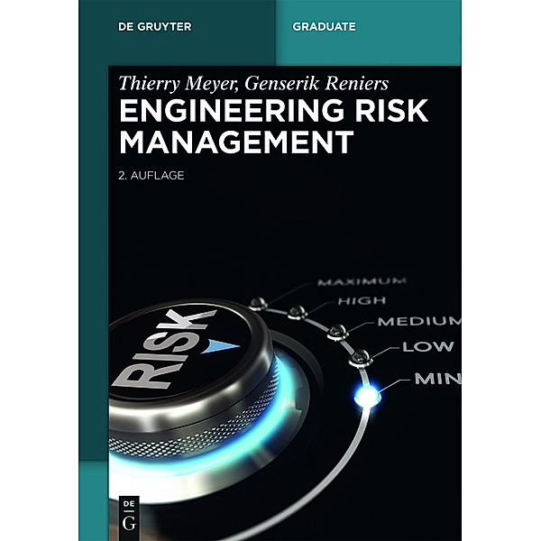 Engineering Risk Management, Thierry Meyer, Genserik Reniers