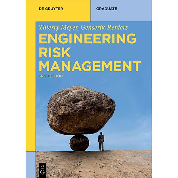 Engineering Risk Management, Thierry Meyer, Genserik Reniers