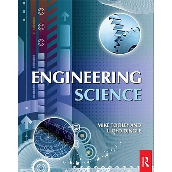 Engineering Science, Mike Tooley, Lloyd Dingle