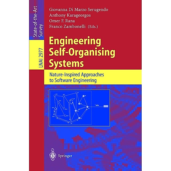 Engineering Self-Organising Systems / Lecture Notes in Computer Science Bd.2977