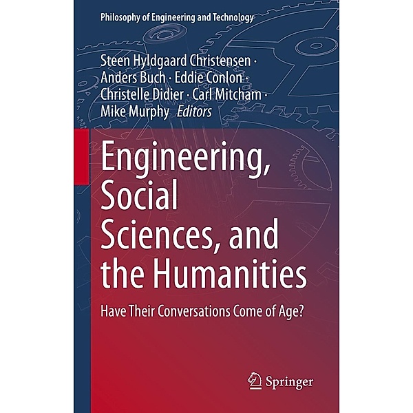 Engineering, Social Sciences, and the Humanities / Philosophy of Engineering and Technology Bd.42