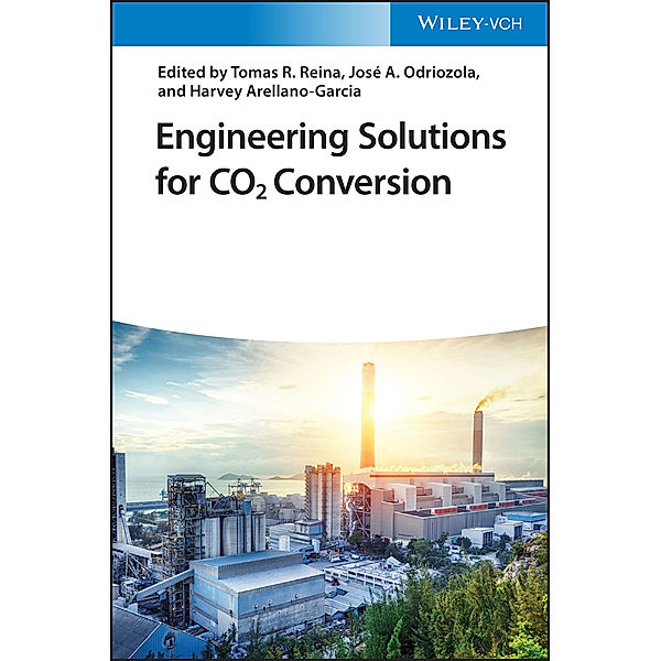 Engineering Solutions for CO2 Conversion, Tomas Ramirez Reina