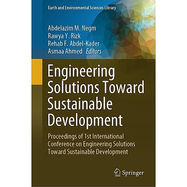 Engineering Solutions Toward Sustainable Development / Earth and Environmental Sciences Library