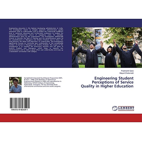 Engineering Student Perceptions of Service Quality in Higher Education, Prashanth Ganji, Mayuri Chaturvedi