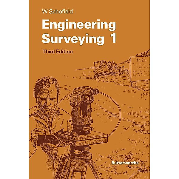 Engineering Surveying, W. Schofield