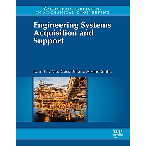 Engineering Systems Acquisition and Support, J P T Mo, A. Sinha
