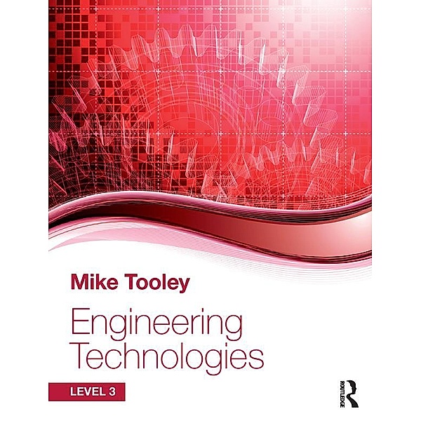 Engineering Technologies, Mike Tooley