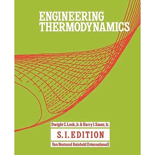 Engineering Thermodynamics, D. C. Look, G. Alexander