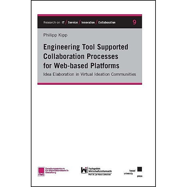 Engineering Tool Supported Collaboration Processes for Web-based Platforms, Philipp Kipp