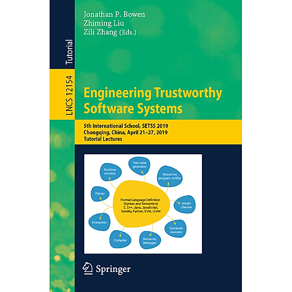 Engineering Trustworthy Software Systems