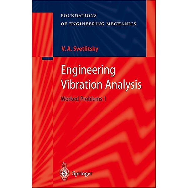 Engineering Vibration Analysis, Valery A. Svetlitsky