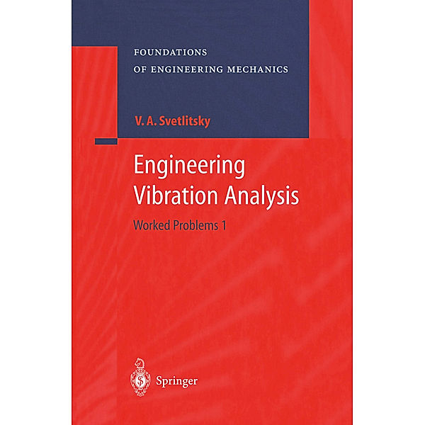 Engineering Vibration Analysis, Valery A. Svetlitsky