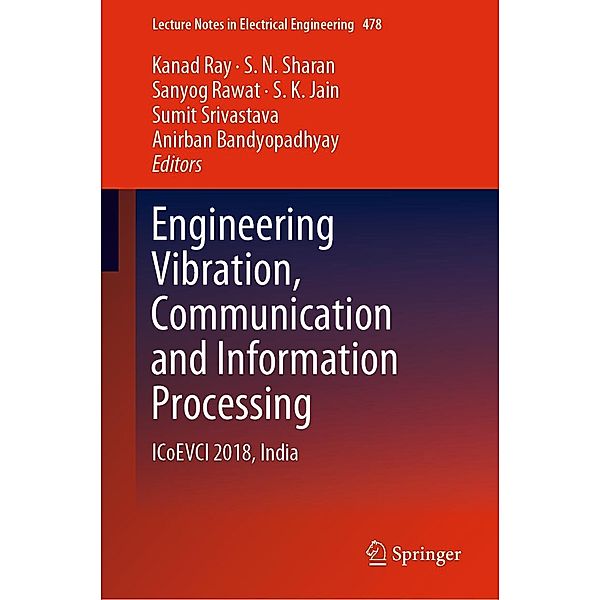 Engineering Vibration, Communication and Information Processing / Lecture Notes in Electrical Engineering Bd.478