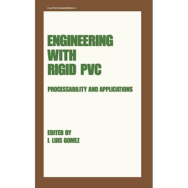 Engineering with Rigid PVC